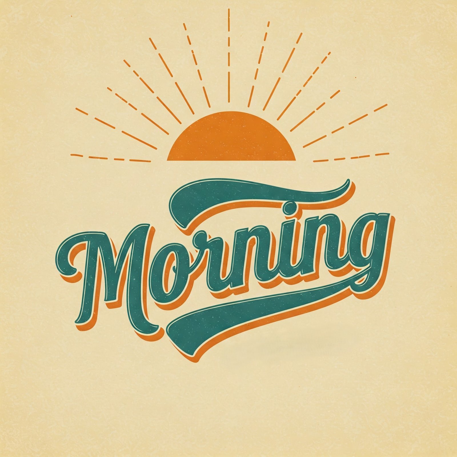 Retro Style Sunrise and Morning Typography on Vintage Texture